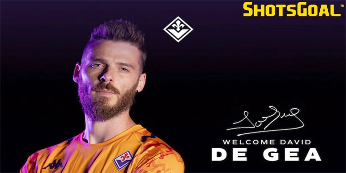 David De Gea Resmi Merapat ke Fiorentina Musim 2024/2025