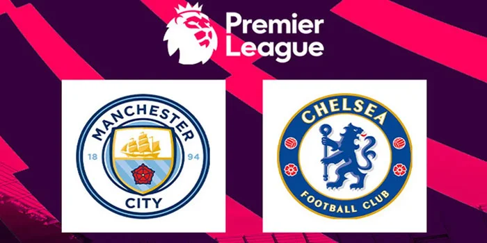 Prediksi Manchester City vs Chelsea di Liga Inggris: Tim Tuan Rumah Punya Modal Bagus